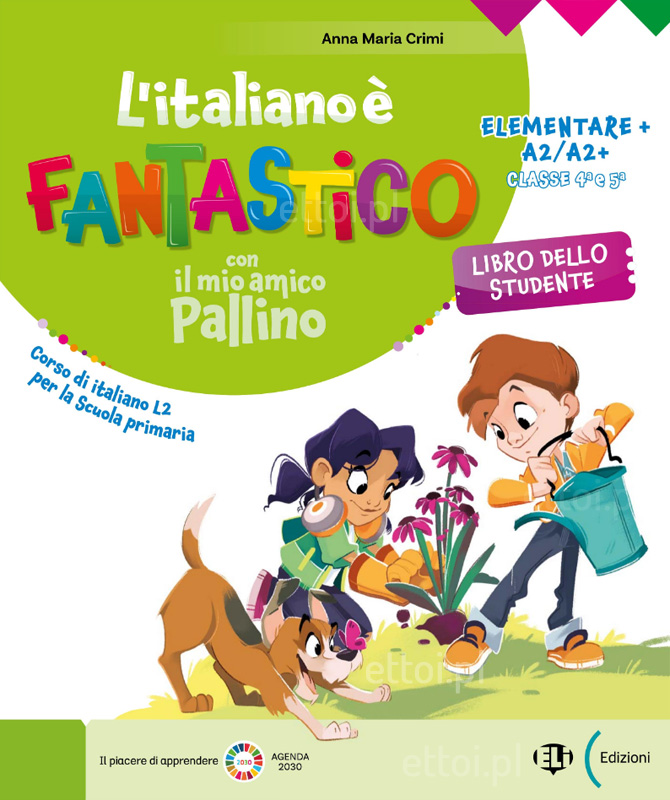 L'italiano è Fantastico 4-5 Studente